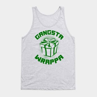 GANGSTA WRAPPER Tank Top